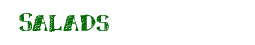 Salads